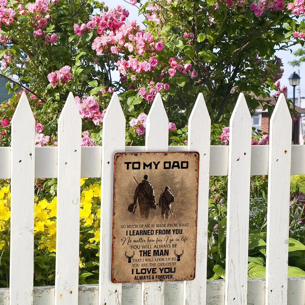 "To My Dad" Hanging Aluminium Metal Sign