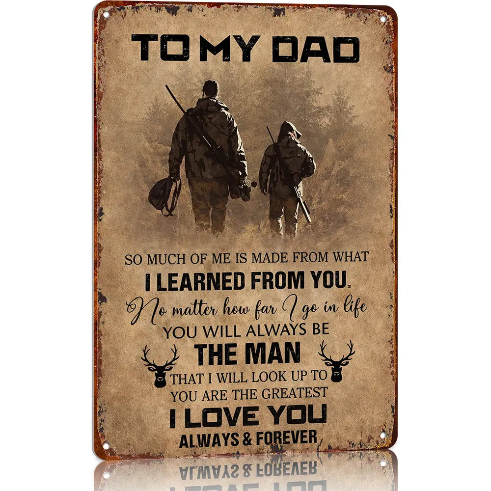 "To My Dad" Hanging Aluminium Metal Sign