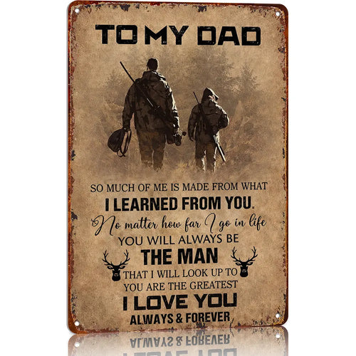 "To My Dad" Hanging Aluminium Metal Sign
