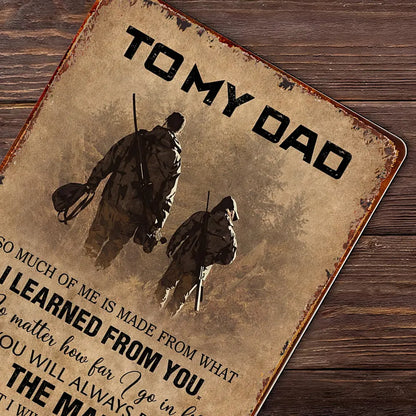 "To My Dad" Hanging Aluminium Metal Sign